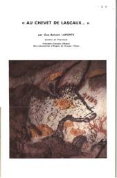 Au chevet de Lascaux : les travaux de la commission scientifique pour la sauvegarde des peintures... | LAPORTE (G.)