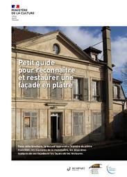 Petit guide pour reconnaître et restaurer une façade en plâtre | Laboratoire de recherche des monuments historiques